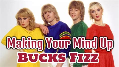 bucks fizz making your mind up youtube